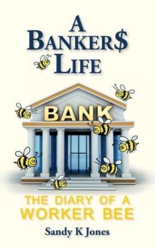 A Banker$ Life