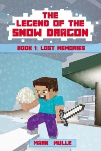 The Legend of the Snow Dragon (Book 1)