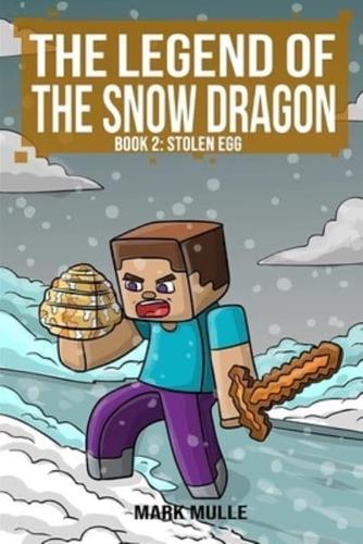 The Legend of the Snow Dragon (Book 2)