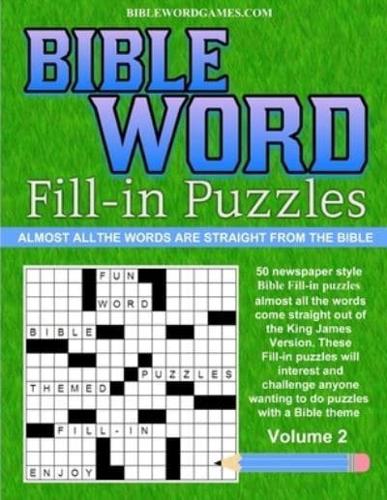 Bible Word Fill-in Puzzles Volume 2