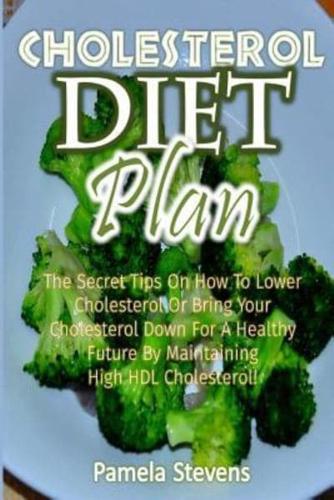 Cholesterol Diet Plan