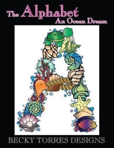 Alphabet 2 - An Ocean Dream