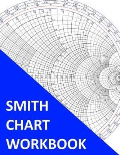 Smith Chart Workbook