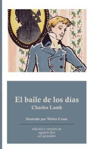 El Baile De Los Días