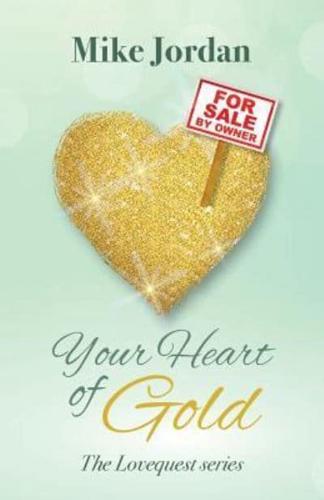 Your Heart of Gold