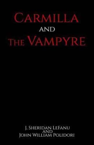 Carmilla and the Vampyre