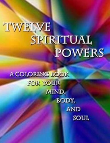 Twelve Spiritual Powers