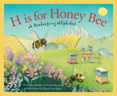 H Is for Honey Bee