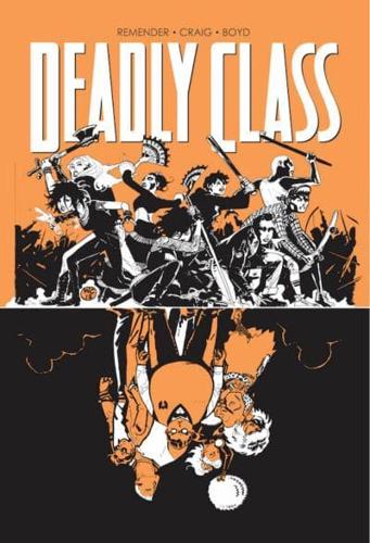Deadly Class. Volume 7 1988 Love Like Blood