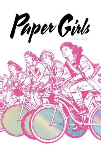 Paper Girls. Book Three