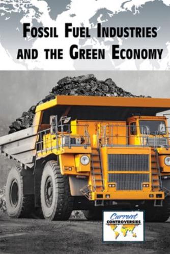 Fossil Fuel Industries and the Green Economy