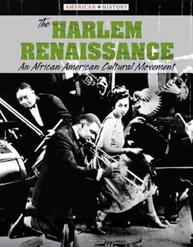 The Harlem Renaissance