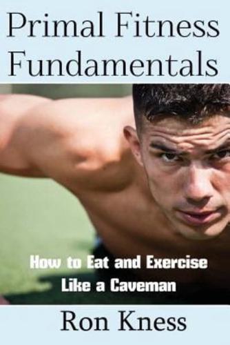 Primal Fitness Fundamentals