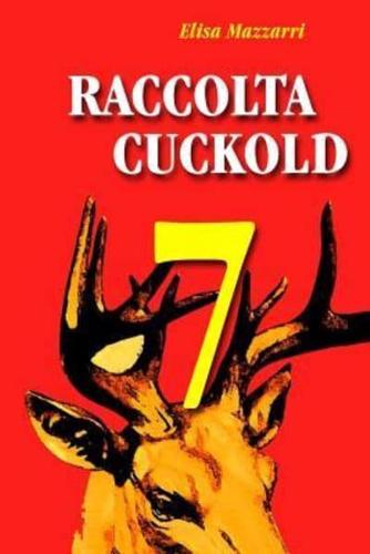 Raccolta Cuckold 7
