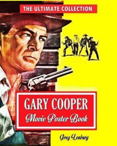 Gary Cooper Movie Poster Book