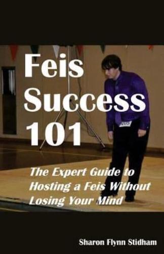 Feis Success 101