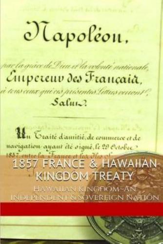 1857 FRANCE & The HAWAIIAN KINGDOM