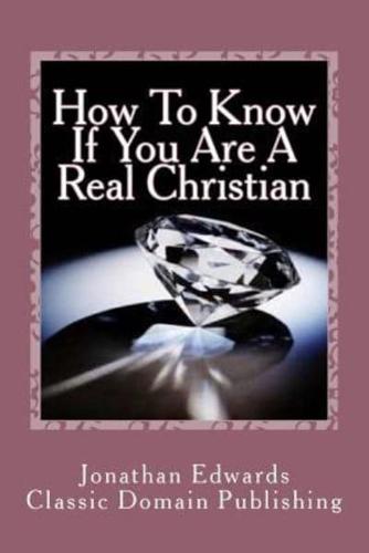 How to Know If You Are a Real Christian