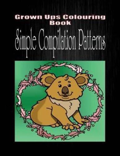 Grown Ups Colouring Book Simple Compilation Patterns Mandalas