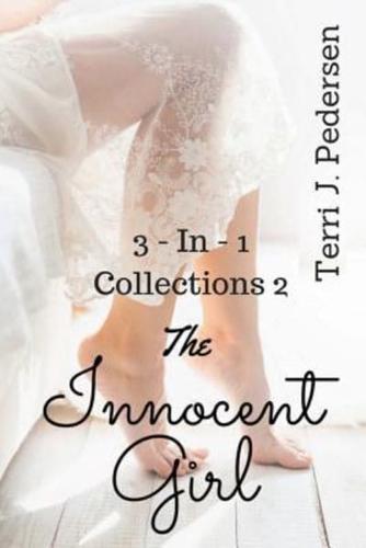 3-In-1 Collections 2 the Innocent Girl