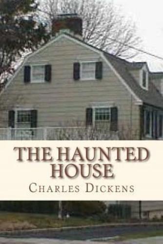 The Haunted House