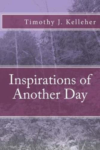 Inspirations of Another Day