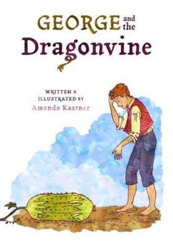 George and the Dragonvine
