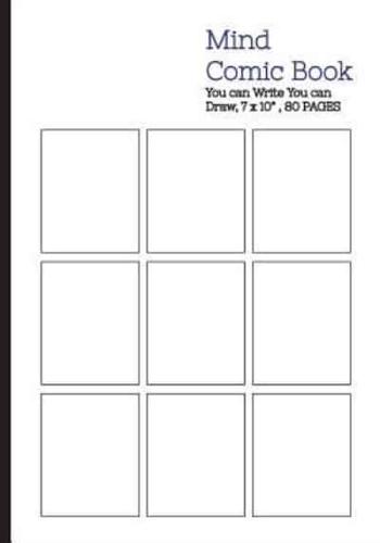 Mind Comic Book - 7 X 10 80P, 9 Panel, Blank Comic Books, Create by Yourself