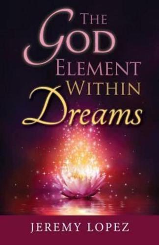 The God Element Within Dreams