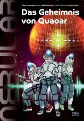 NEBULAR 1 - Das Geheimnis Von Quaoar