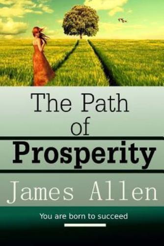 The Path of Prosperity