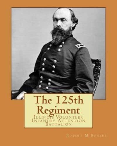 The 125th Regiment