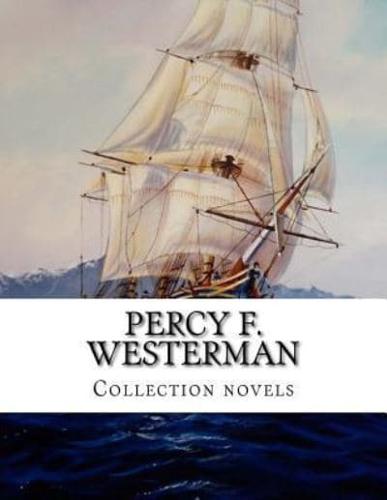 Percy F. Westerman, Collection Novels