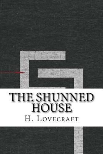 The Shunned House