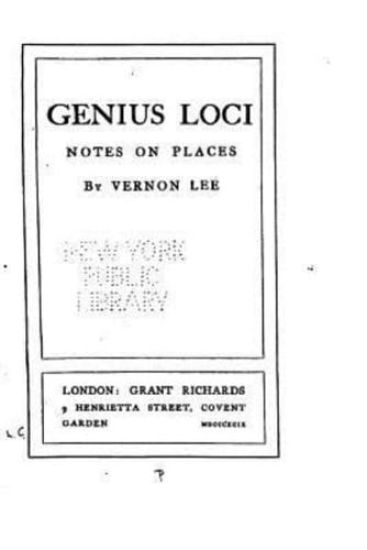 Genius Loci, Notes on Places