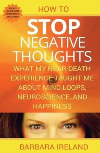 How To Stop Negative Thoughts
