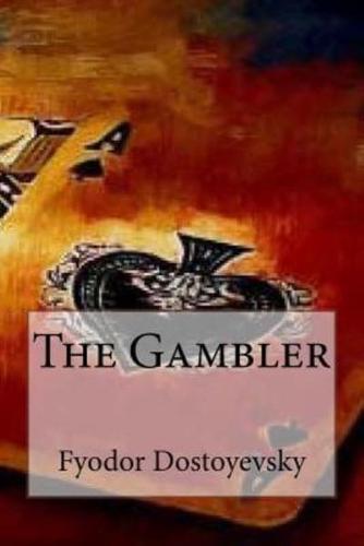 The Gambler