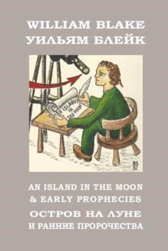 An Island in the Moon and Early Prophecies