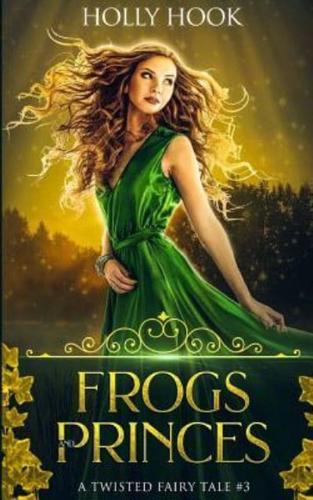 Frogs and Princes
