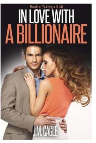 In Love With A Billionaire, Book Two