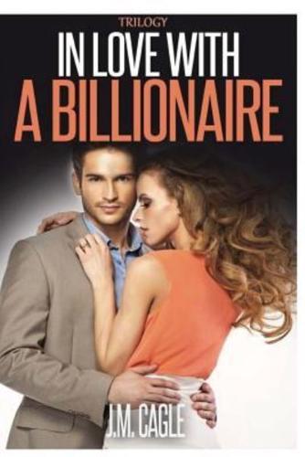 In Love With A Billionaire Trilogy