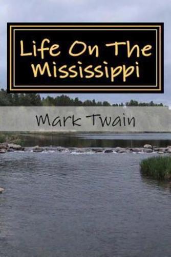 Life On The Mississippi