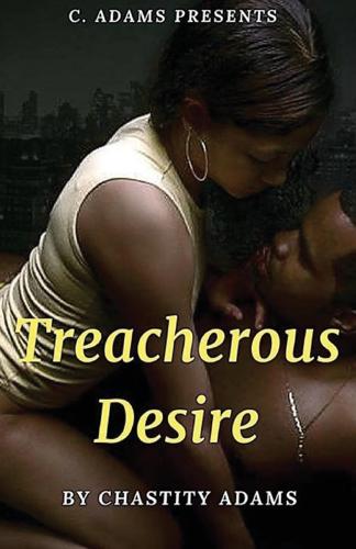 Treacherous Desire
