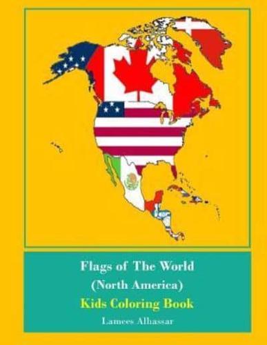 Flags of the World (North America) Kids Coloring Book