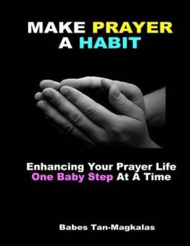 Make Prayer a Habit