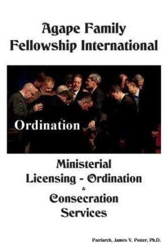 AFFI Ministerial Licensing, Ordination & Consecration Guide