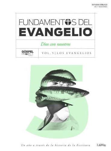 Fundamentos Del Evangelio, Vol. 5