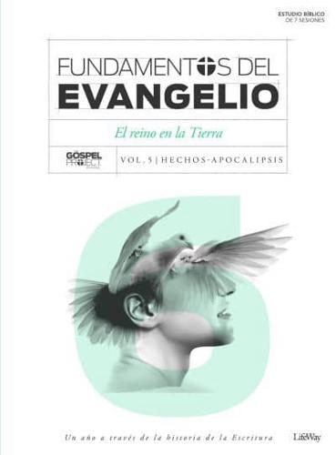 Fundamentos Del Evangelio, Vol. 6