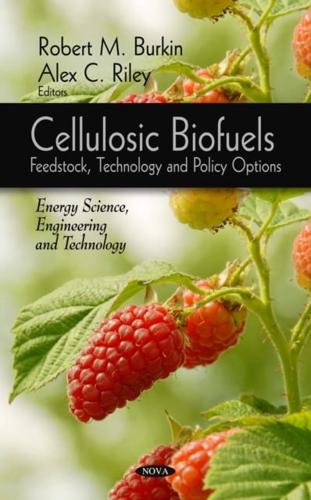 Cellulosic Biofuels