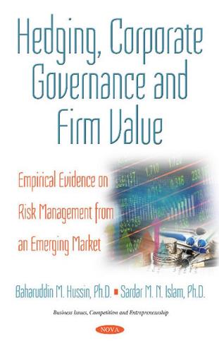 Hedging, Corporate Governance and Firm Value
